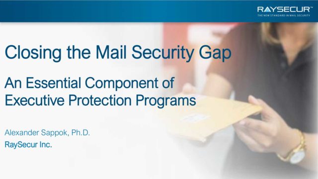 Mail Security in Executive Protection: Alex Sappok, Ph.D #1.