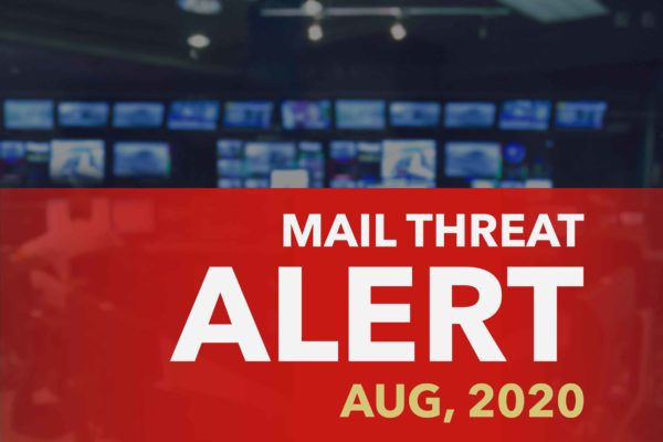 Mail Threat Alert: Aug, 2020.