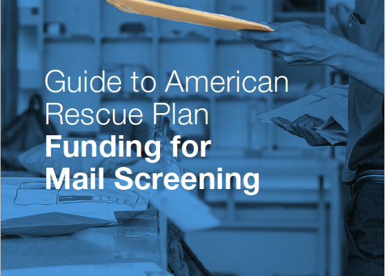 Cover of the Guide to American Rescue Plan, Funding for Mail Screening